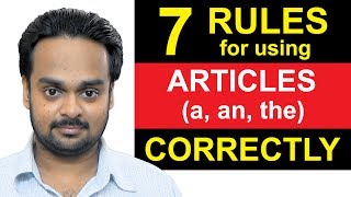 Articles a an the  Lesson 1  7 Rules For Using Articles Correctly  English Grammar [upl. by Zola]