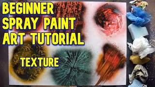 BEGINNERS Spray Paint Art Tutorial  Episode 03 Texture [upl. by Aicilram812]