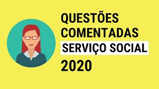 Questões comentadas de Serviço Social 2020  IBFCEBSERH [upl. by Aggappe]