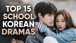 15 BEST School Korean Dramas Thatll Give You A Rollercoaster Of Feelings ft HappySqueak [upl. by Davidde]