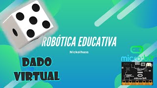 Dado Virtual en MICROBIT 4 [upl. by Tobi71]