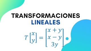 Transformaciones lineales  Álgebra lineal [upl. by Barna]