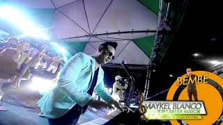 MAYKEL BLANCO Y SU SALSA MAYOR  Bembé en vivo  Festival de la Salsa en Cuba 2016 [upl. by Mainis227]