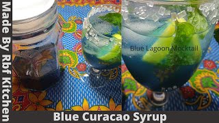 Blue Curacao Syrup Recipe  Blue Lagoon Mocktail Recipe  Recipe By Rbf Kitchen [upl. by Atse]