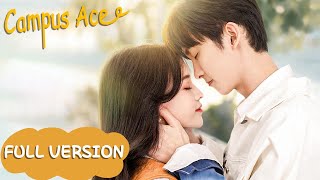 Full Version  Campus romantic love story of the girl and the school hunk  Campus Ace [upl. by Judsen115]