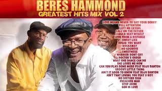 BERES HAMMOND Greatest Hits Mix VOL 2 bereshammond loversrock reggae [upl. by Noremac555]