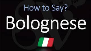 How to Pronounce Bolognese Sauce CORRECTLY English Italian Pronunciation [upl. by Refinnej]