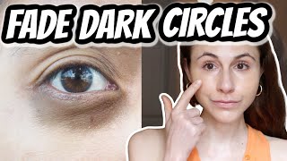 How to FADE DARK CIRCLES Dr Dray [upl. by Dulcinea]