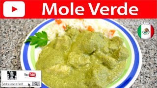 MOLE VERDE  Vicky Receta Facil [upl. by Ternan]