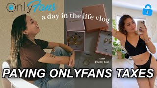 How to pay ONLYFANS Taxes writeoffs what I owed  TIPS  day in the life vlog [upl. by Trebo]