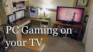 How to Play PC Games on Your TV New Tutorial [upl. by Dorwin]