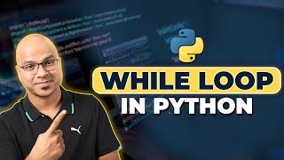 20 Python Tutorial for Beginners  While Loop in Python [upl. by Nayab]