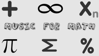 Music for Math [upl. by Yrollam822]