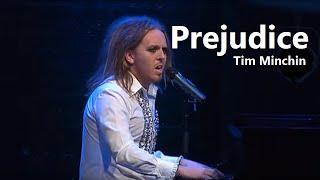 Tim Minchin  quotPrejudicequot  w Lyrics [upl. by Alleras400]