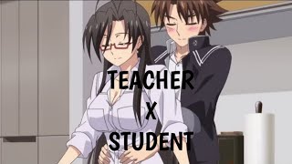 Top 10 Teacher Student Relationship In Anime HD [upl. by Ardisj]