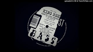 King Bee  Back By Dope Demand Funky Bass Mix [upl. by Ten]