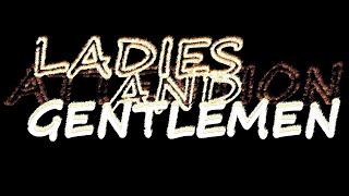 Attention Ladies And Gentlemen Sound Effect [upl. by Bailey]