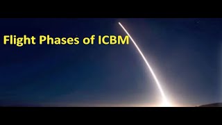 Flight Phases of ICBM [upl. by Redan]