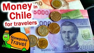 Money in Chile for Travelers [upl. by Tosch]