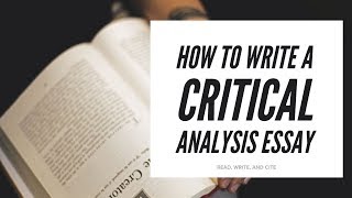 How to Write a Critical Analysis Essay [upl. by Netsirhc]