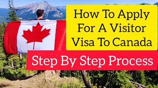 How To Apply For A Visitor Visa To Canada Temporary Resident Visa Canada [upl. by Arahk]