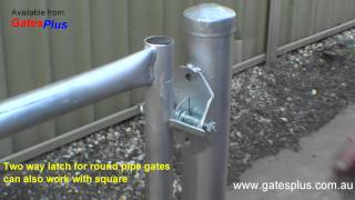 Gate Latch 2 way for round pipe and square [upl. by Gurl]