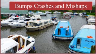 Bumps Crashes And Mishaps Part 2 boatcrash norfolkbroads BoatHolidays [upl. by Loggins]