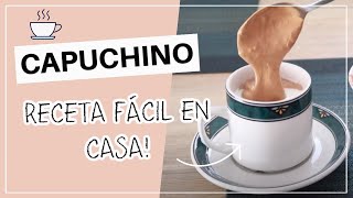 Cómo hacer CAPUCHINO casero fácil ☕ Erika zárate [upl. by Mintun]