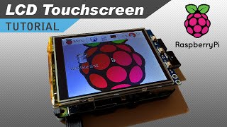 How to Setup an LCD Touchscreen on the Raspberry Pi [upl. by Recneps]