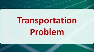 Operations Research 06A Transportation Problem [upl. by Fassold529]