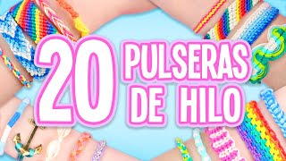 20 IDEAS PARA HACER PULSERAS DE HILO COMPILACIÓN  Tutoriales Belen [upl. by Auhsuoj625]