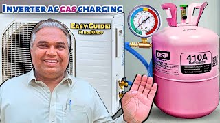 How to Charge R410A Gas in Inverter AC – 100 Practical Guide [upl. by Ydac393]