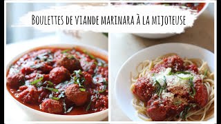 Recettes  Boulettes de viande marinara à la mijoteuse [upl. by Juliette]