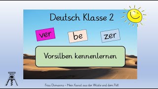 Deutsch Klasse 2 Vorsilben Homeschooling Grundschule [upl. by Imij]