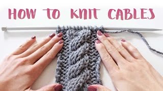 How to Knit Cables For Beginners [upl. by Jeri]