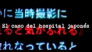 El caso del hospital japonés [upl. by Oriaj]