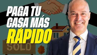 🏠 Cómo PAGAR tu HIPOTECA MÁS RÁPIDO El Secreto para Pagar tu Casa en Menos Tiempo [upl. by Joni]