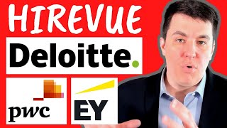 Deloitte EY amp PWC HireVue Questions answers and strategy [upl. by Hsaniva141]