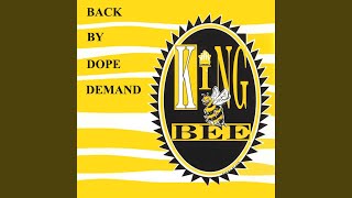 Back By Dope Demand [upl. by Eelorac]