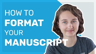 How to Format Your Manuscript [upl. by Elberfeld475]