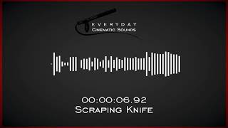 Scraping Knife  HQ Sound Effects [upl. by Adnahsed881]