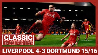 European Classic Liverpool 43 Borussia Dortmund  An incredible Anfield comeback [upl. by Aileen]