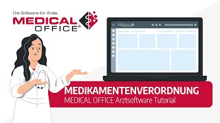 Medikamentenverordnung Tutorial  MEDICAL OFFICE Arztsoftware [upl. by Kannav]