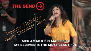 Priscilla Alcantara  Canta quotQuero conhecer Jesusquot com Americanos  The Send 2019 [upl. by Morgan]