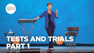 Tests and Trials  Part 1  Joyce Meyer  Enjoying Everyday Life [upl. by Edgard]