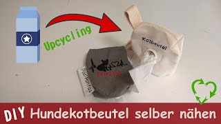 DIY Hundekotbeutel selber nähen Upcycling Milchkarton [upl. by Manfred]