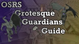 OSRS Grotesque Guardians Guide  Old School Runescape How I Fight Gargoyle Boss [upl. by Enailuj]