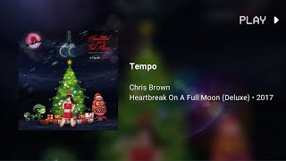 Chris Brown  Tempo 639Hz [upl. by Acherman362]