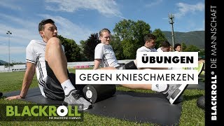 Übungen gegen Knieschmerzen mit der DIE MANNSCHAFT Faszienrolle [upl. by Adieren]