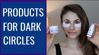 PRODUCTS FOR DARK CIRCLES amp DRY UNDER EYES DR DRAY [upl. by Nilhtac]